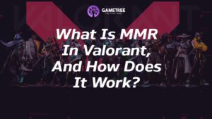 MMR in Valorant is a hidden rank that you do not know. It has a numerical representation and characterizes your game in many ways.