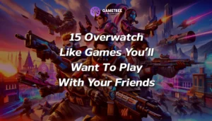 We've curated a list of 15 games like Overwatch that will satisfy your competitive itch and provide a refreshing gaming journey.