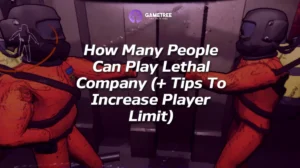 How many people can play Lethal Company together at once and what to do if your team exceeds the limits