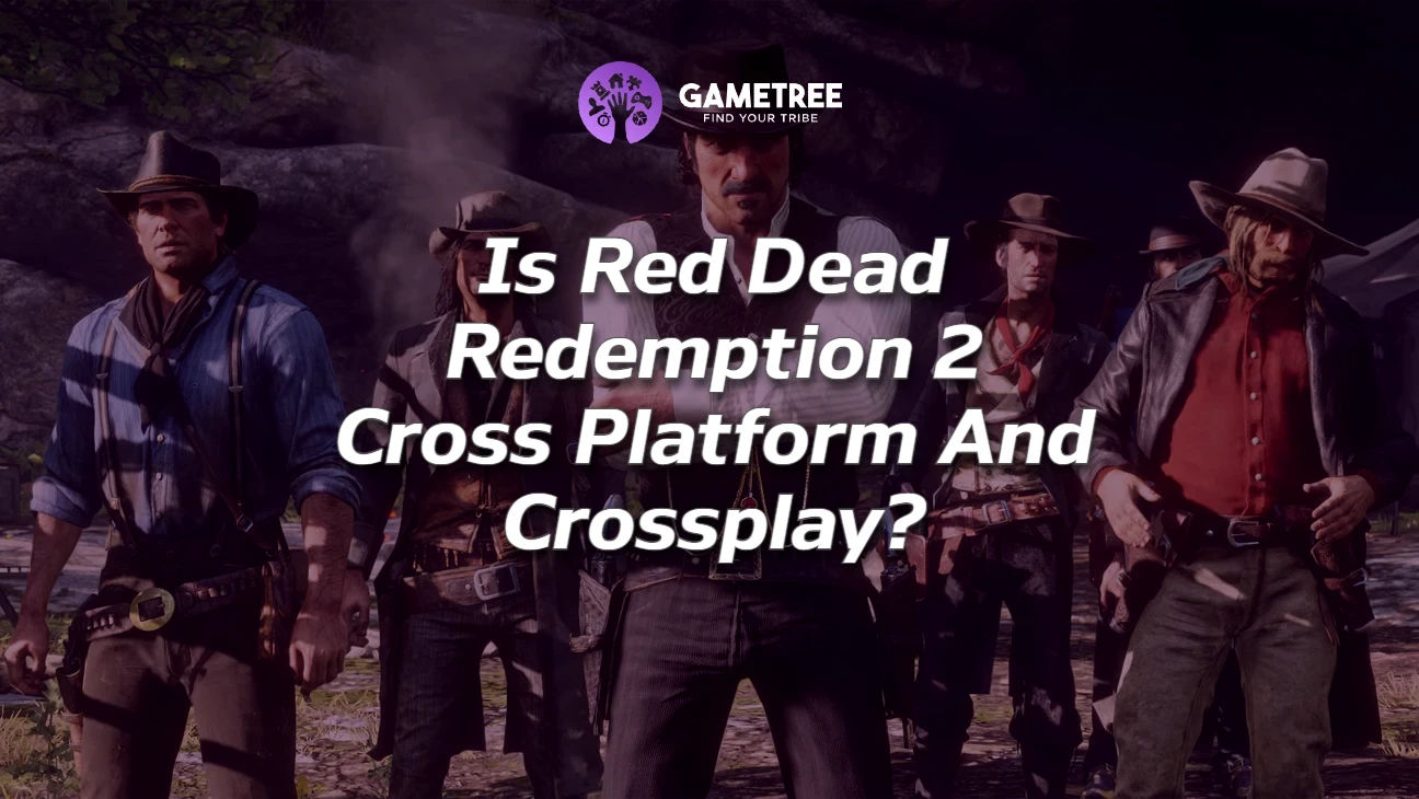 Red Dead Online Cross Platform And Crossplay features explained