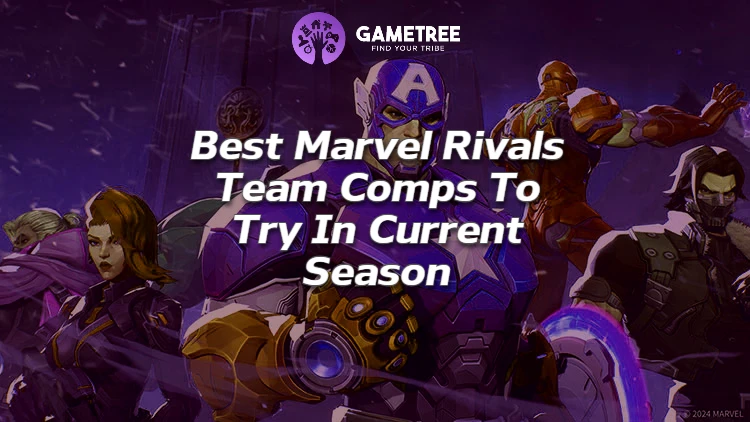 Best Marvel Rivals Team Comps To Try In Current Season